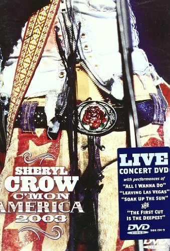 Sheryl Crow/C'Mon America 2003@Import-Eu
